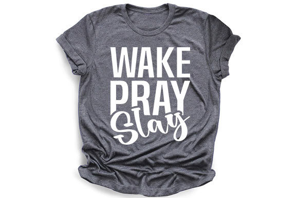 Christian Jesus Svg Design, Wake Pray